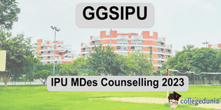 IPU MDes Counselling 2023 from July 28: Check Schedule Here